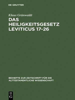 cover image of Das Heiligkeitsgesetz Leviticus 17–26